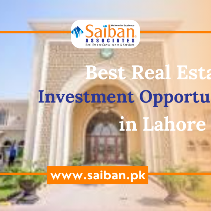 Best Real Estate investment opportunities in Lahore 2024 – Investment in Lahore