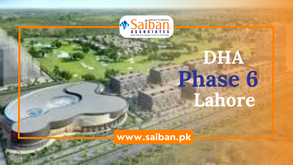 DHA Phase 6 Lahore