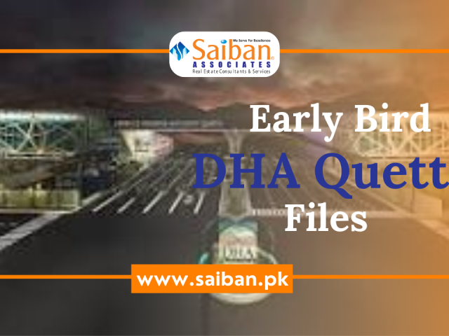 Early Bird DHA Quetta Files