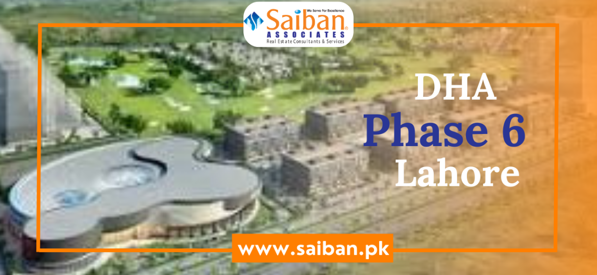 DHA Phase 6 Lahore