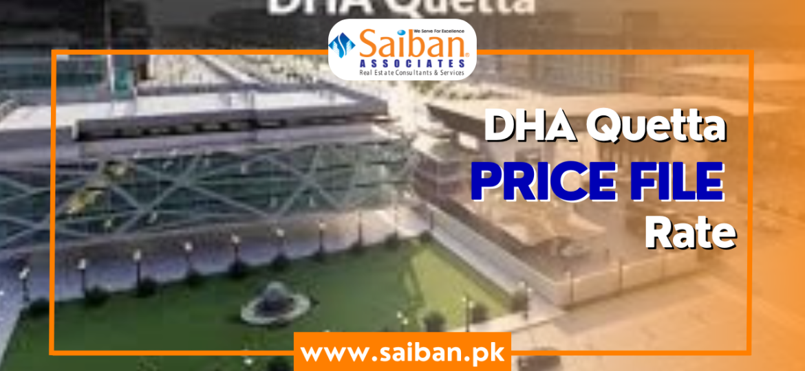 DHA Quetta Price File Rate